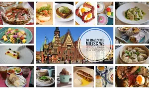 Gdzie zjeść we Wrocławiu? Od tanich barów po miejsca Michelin!